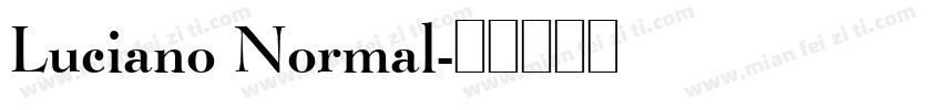 Luciano Normal字体转换